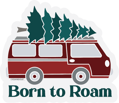 Born to Roam Van | Clear Sticker