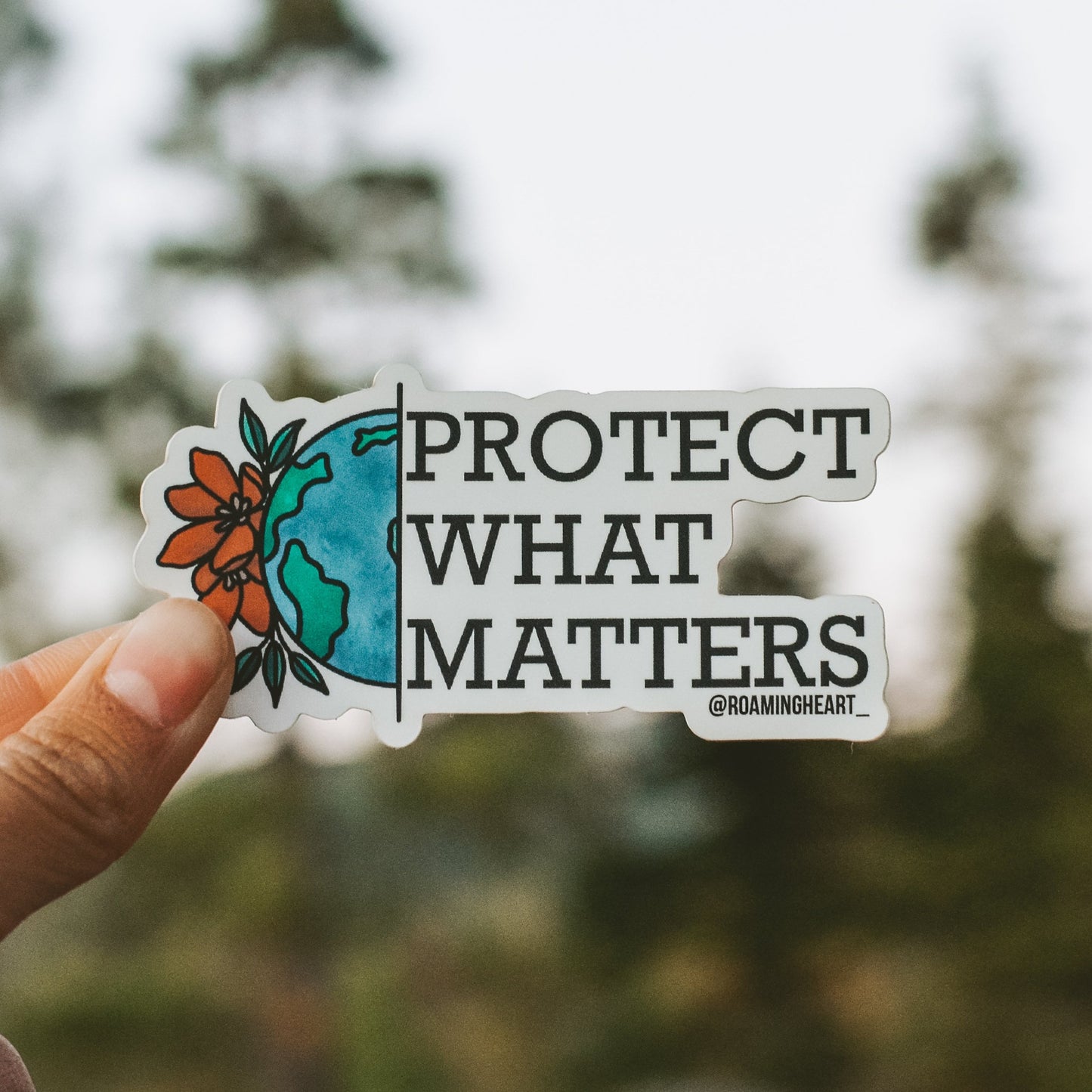 Protect What Matters | Sticker