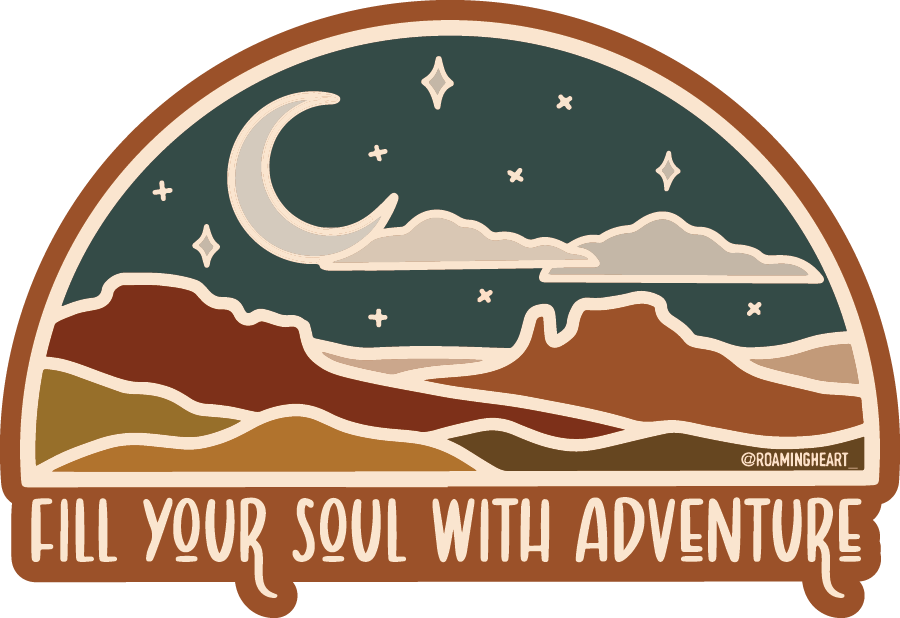 Fill Your Soul With Adventure | Sticker