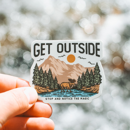 Get Outside - Stop & Notice The Magic | Sticker