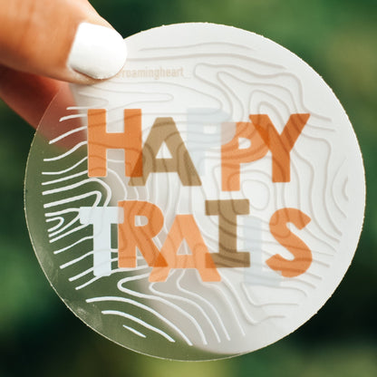 Happy Trails | Clear Sticker